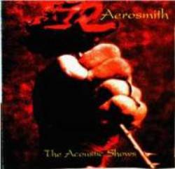 Aerosmith : The Acoustic Shows